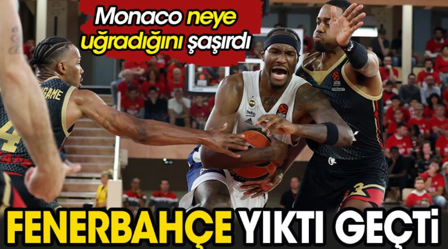 Fenerbahçe yıktı geçti. Monaco neye uğradığını şaşırdı!.. Fenerbahçe yıktı geçti. Monaco neye uğradığını şaşırdı!..