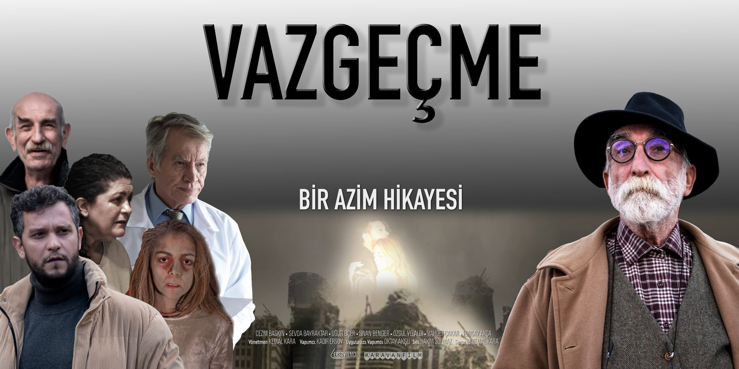 Vazgeçme sinema filmi galası gerçekleşecek