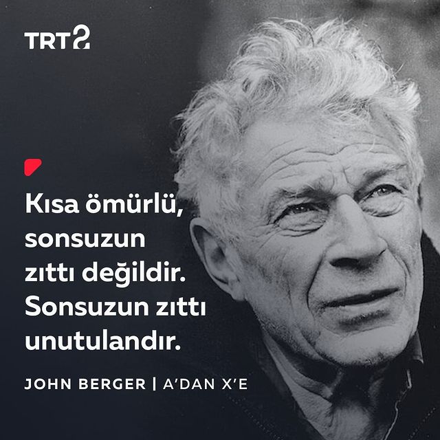 İngiliz Yazar John Berger’in Hayatı ve Eserleri
